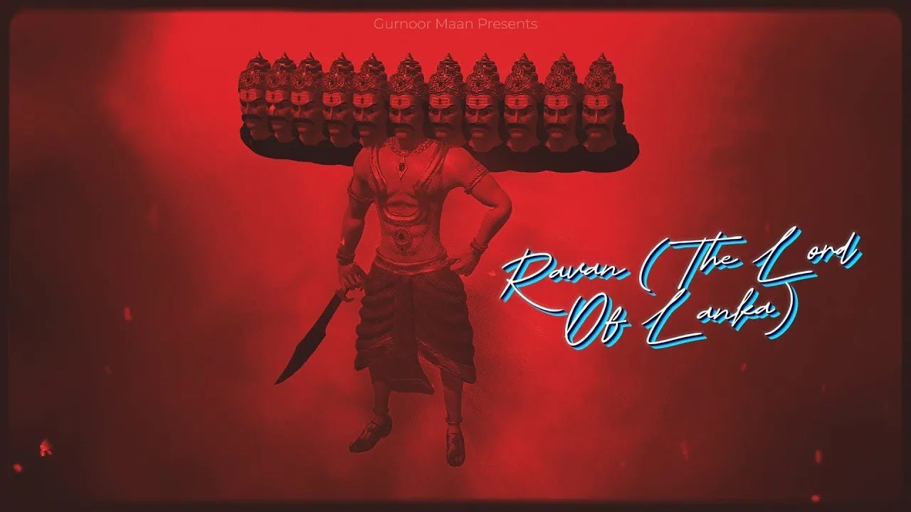 Ravan Lord of Lanka By Bhai Manpreet Singh Khalsa Prod  By @Ryder41   Visuals By Akaal vibes