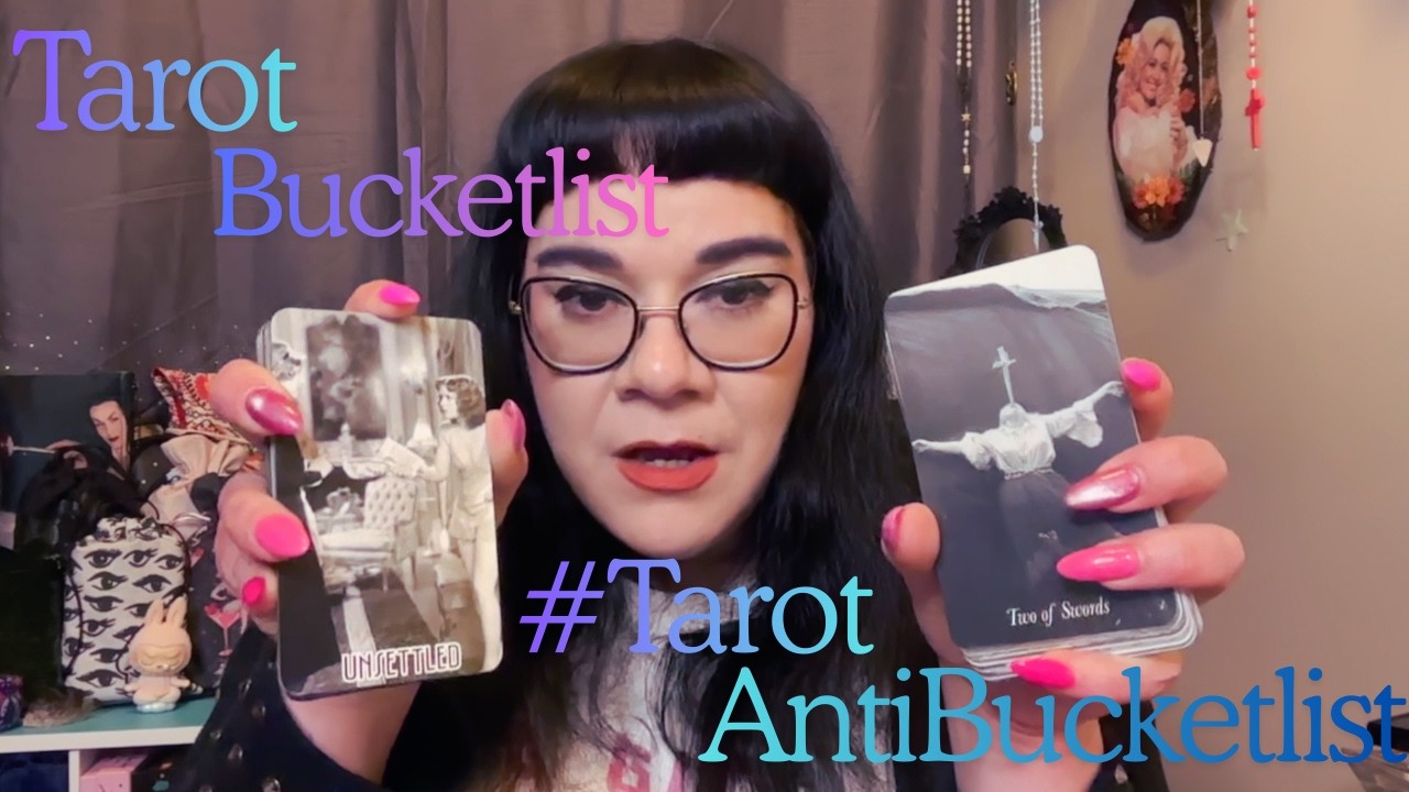 Tarot Bucket List/#TarotAntiBucketList - A Combination VR