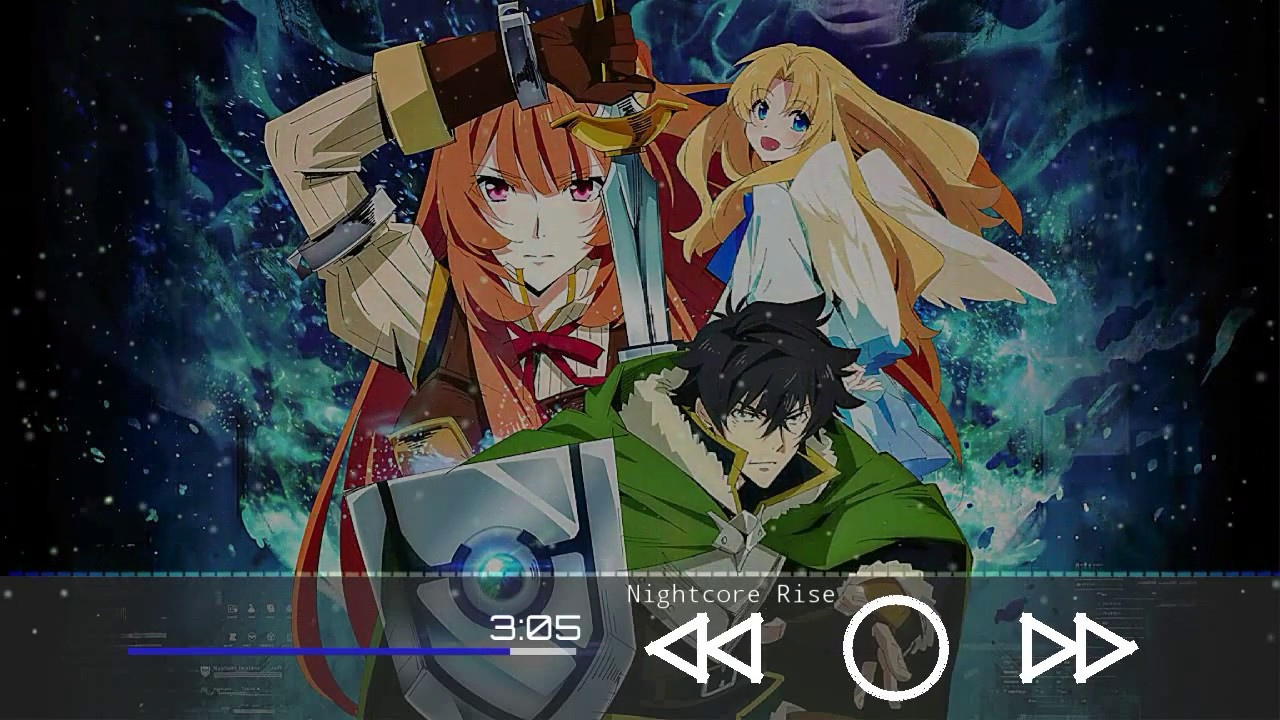 Nightcore Rise | OST Tate no Yuusha no Nariagari