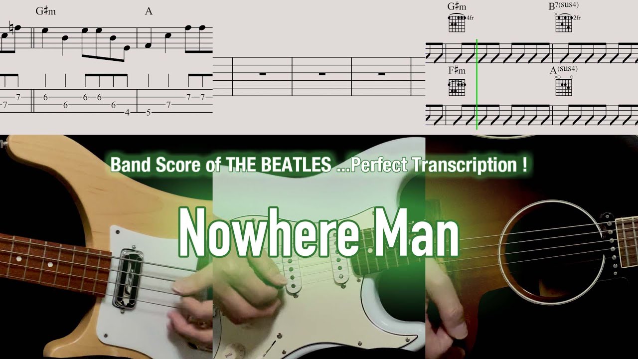 Score / TAB : Nowhere Man - The Beatles - guitar, bass, drums