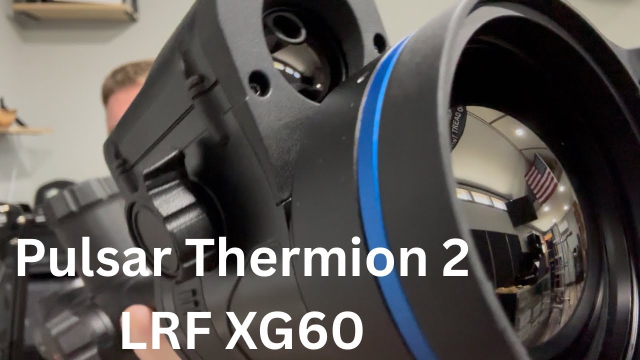 Pulsar Thermion 2 LRF XG60 — полный обзор, характеристики и видео!