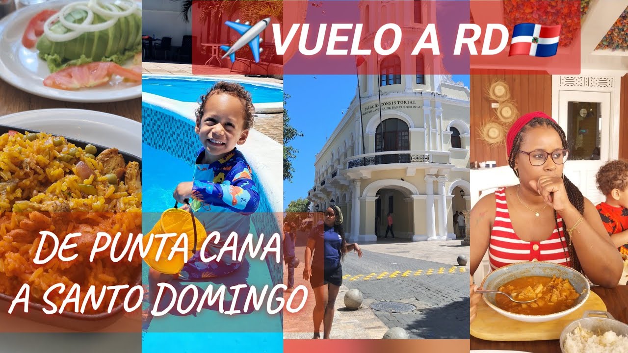 🇩🇴LLEGAMOS A REPUBLICA DOMINICANA   ✈️   DE PUNTA CANA A SANTO DOMINGO 🚙