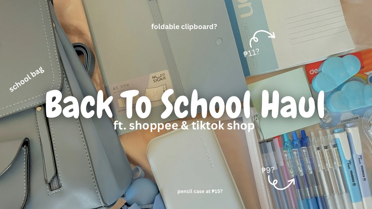 Back to School Haul♡ Affordable Finds from Shopee & TikTok Shop | SHS Diaries PH