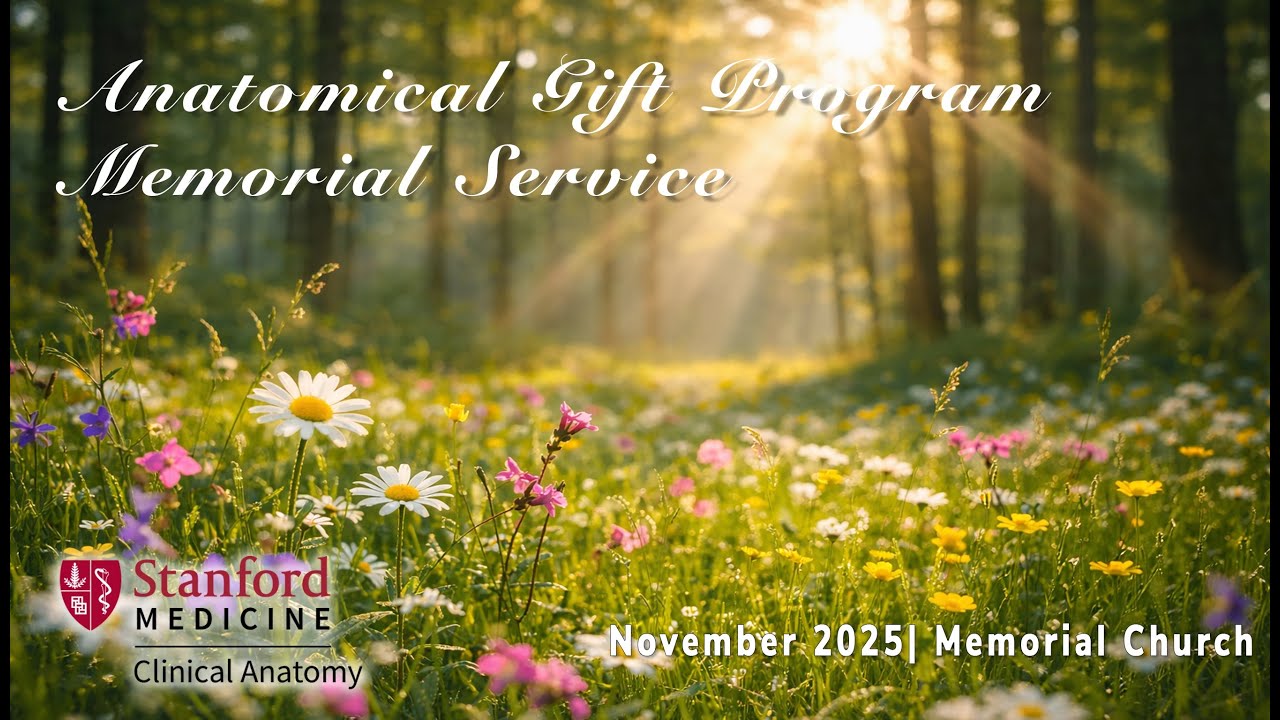 2025 Stanford Anatomy Gift Program Memorial