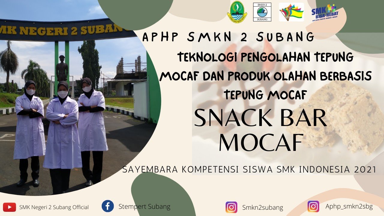 SaKSSI 2021 || SNACK BAR MOCAF || APHP - SMKN 2 SUBANG