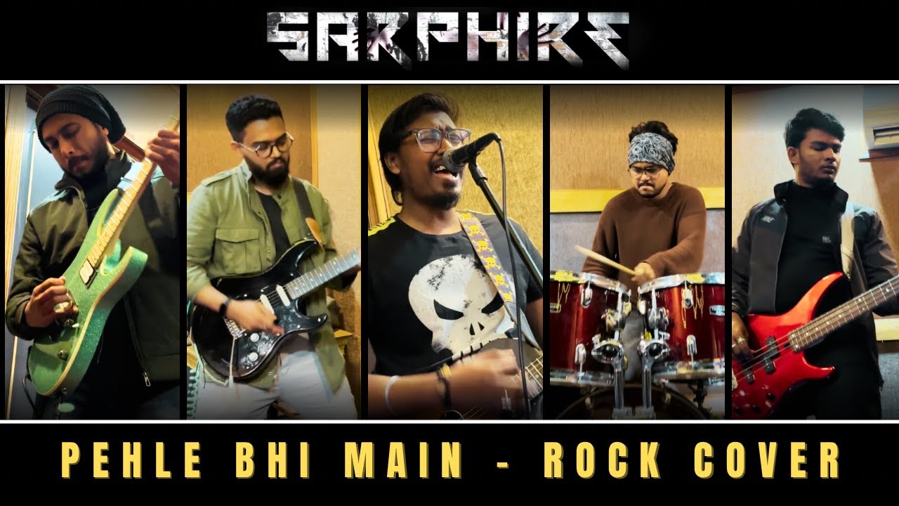 Pehle Bhi Main - ANIMAL | Rock Version | Cover by SarPhire | Jam Session