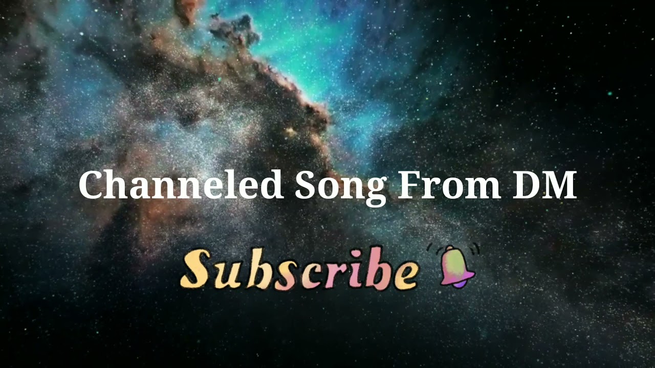 Channeled song from #DM #to #DF