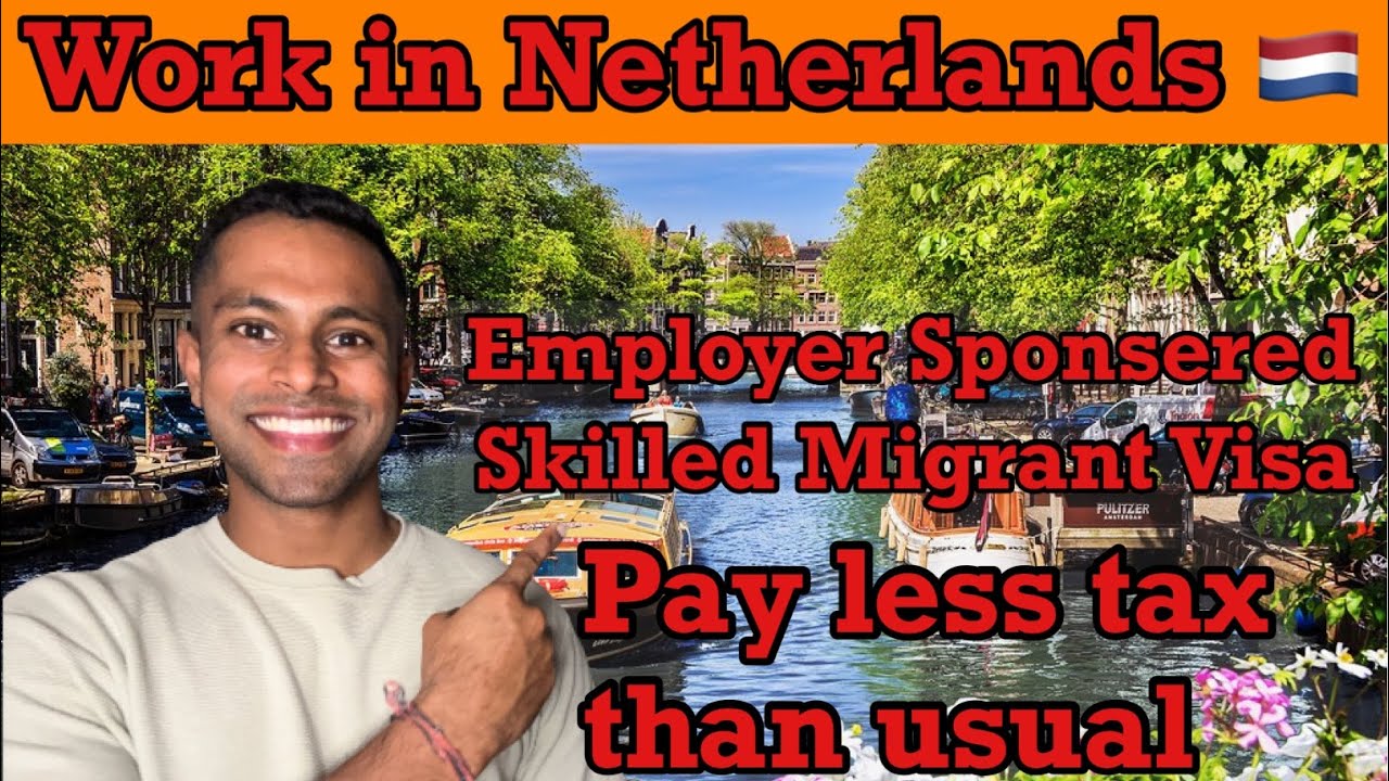 Work in Netherlands through Highly SKILLED MIGRANT Visa | Career Abroad | Tamil