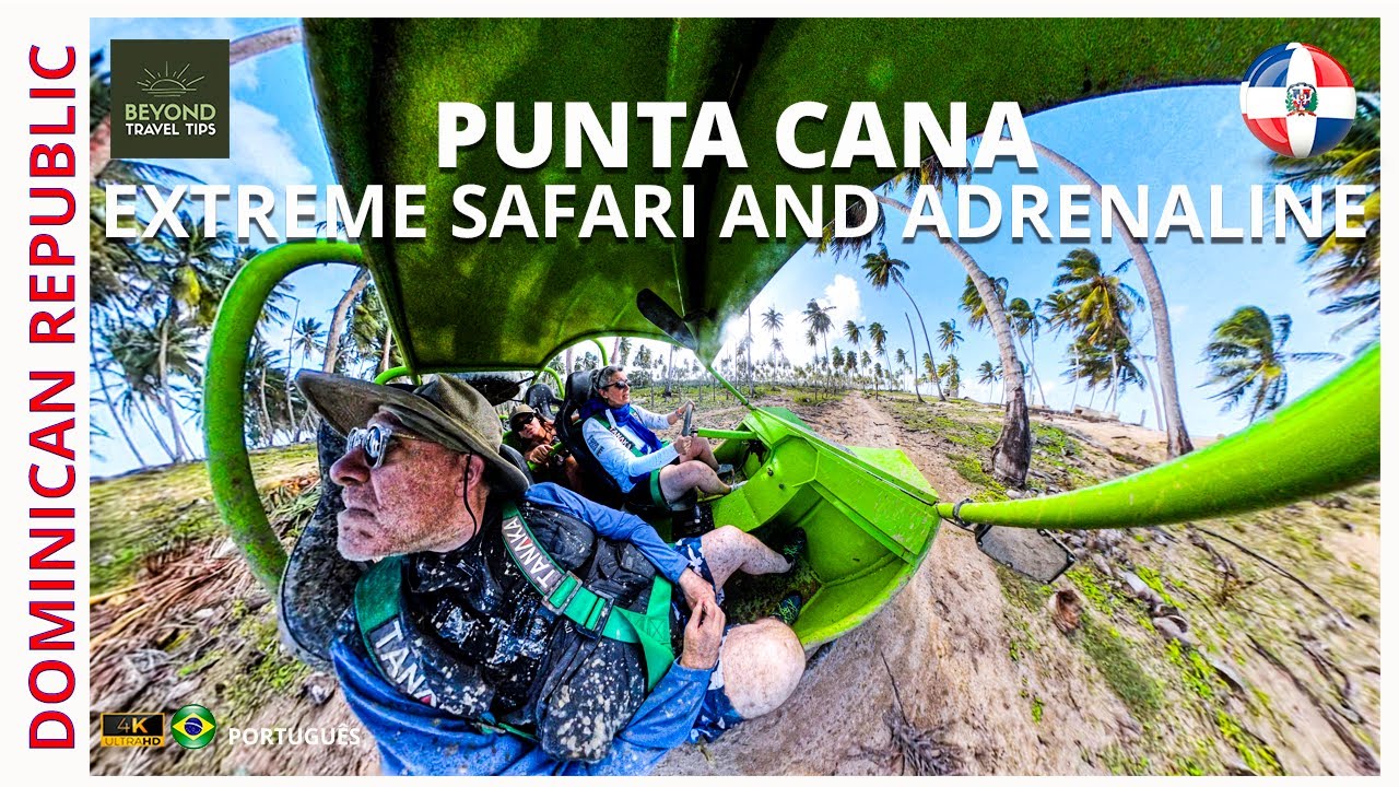 Dominican Republic  Punta Cana  Extreme Safari and Adrenaline