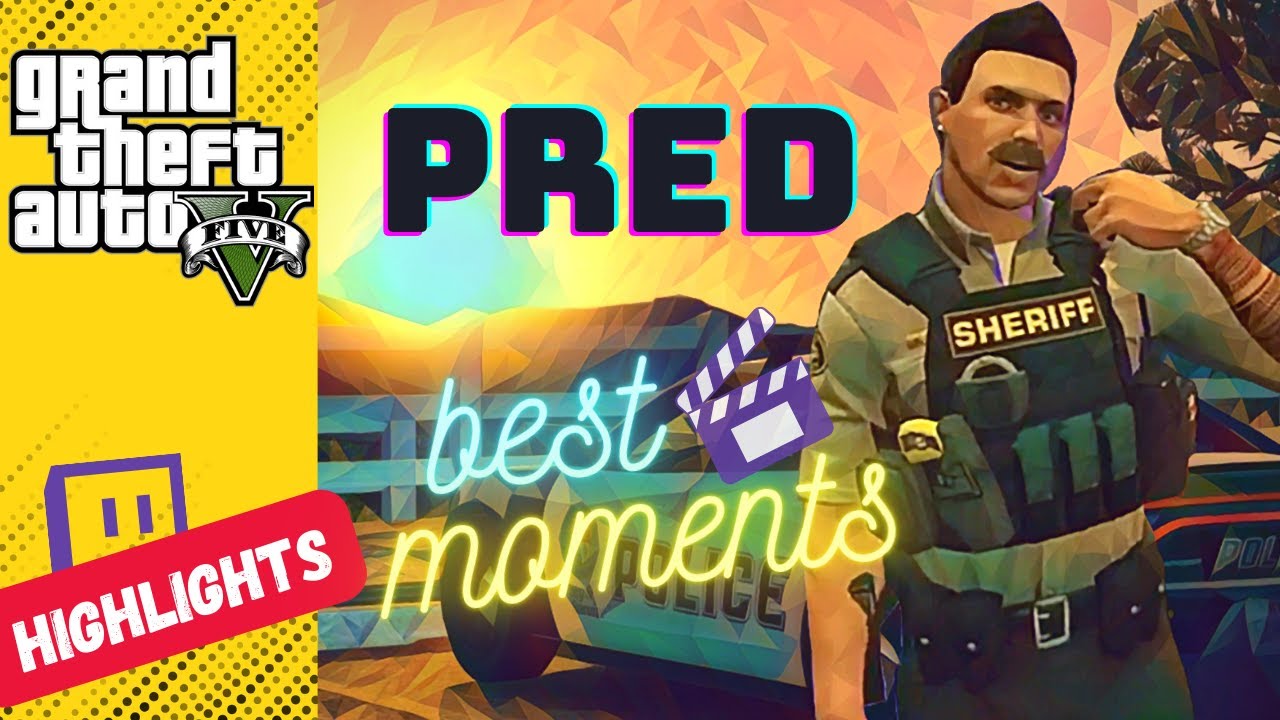 GTA V RP - KYLE PRED - Best Moments