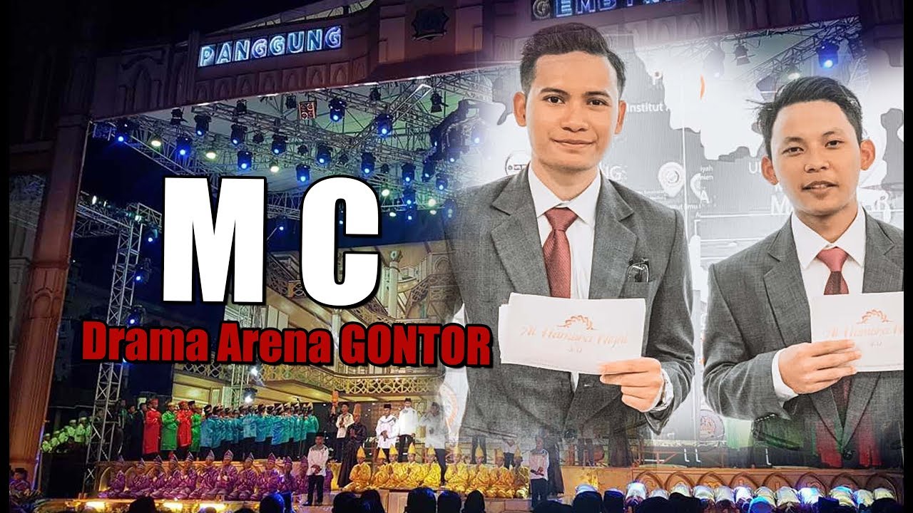 MC Master of Ceremony Drama Arena 587 Gontor