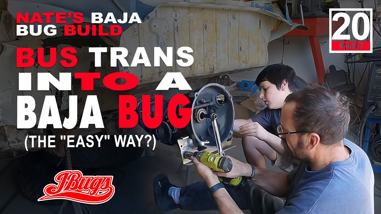 VW Baja Bug Installing a Bus Transmission - JBugs - Father & Son