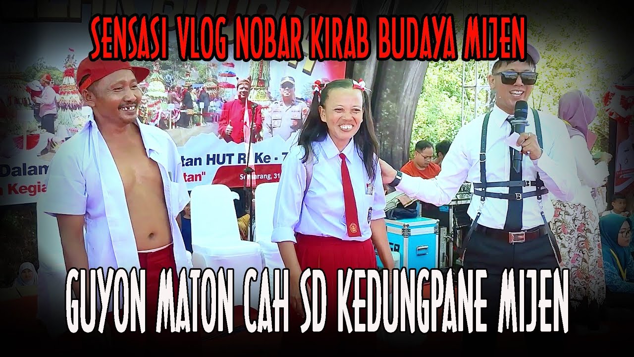 SENSASI VLOG NOBAR KIRAB BUDAYA GUYON MATON ANAK SD KEDUNGPANE  MIJEN
