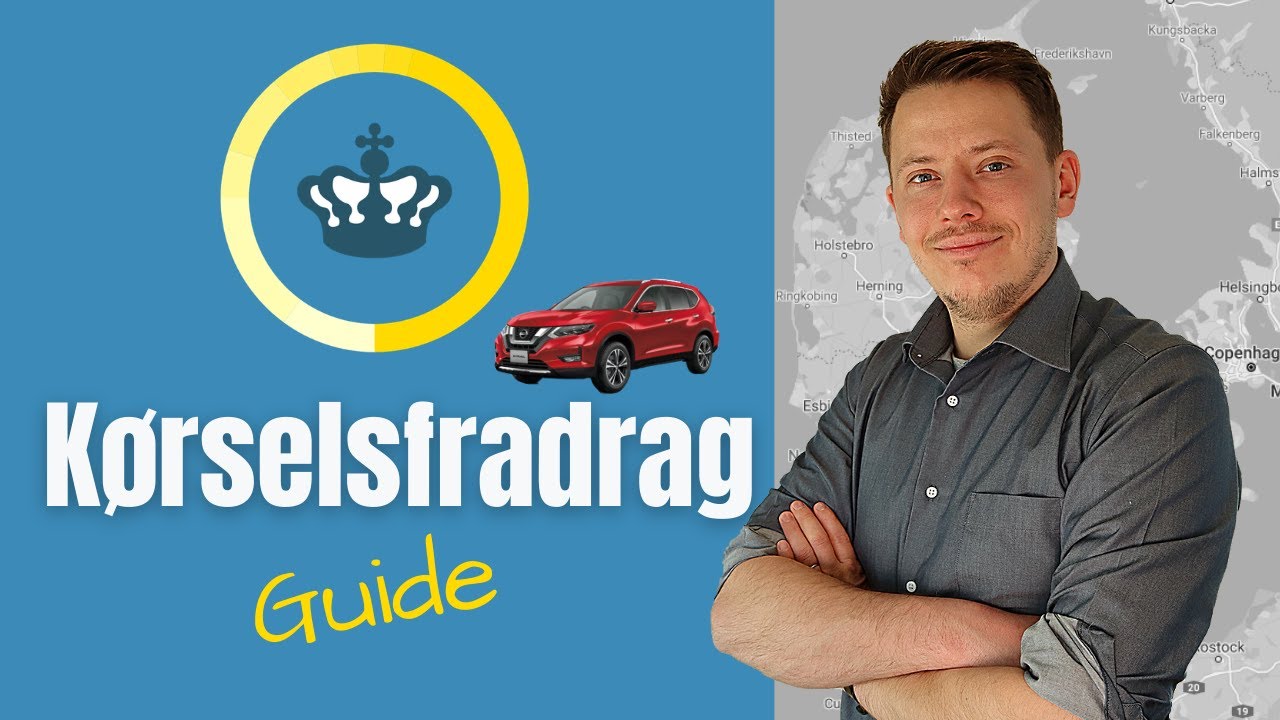 Guide til Kørselsfradrag (Befordringsfradrag) - Sådan udfylder du på Skat.dk