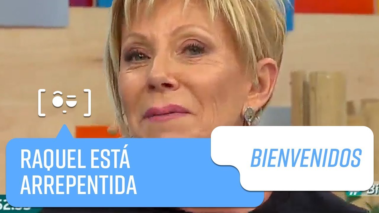 Raquel Argandoña se arrepiente de un quiebre amoroso | Bienvenidos
