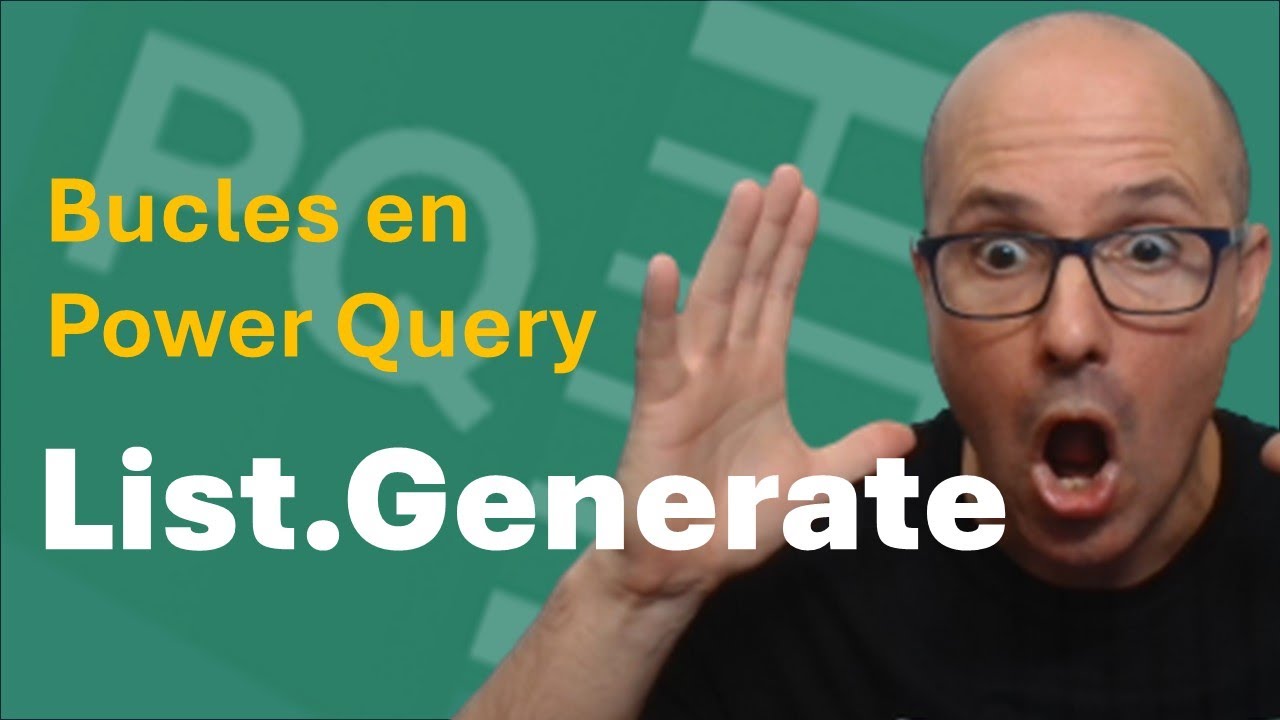 ✅ FUNCIÓN LIST.GENERATE en #powerquery - LENGUAJE M