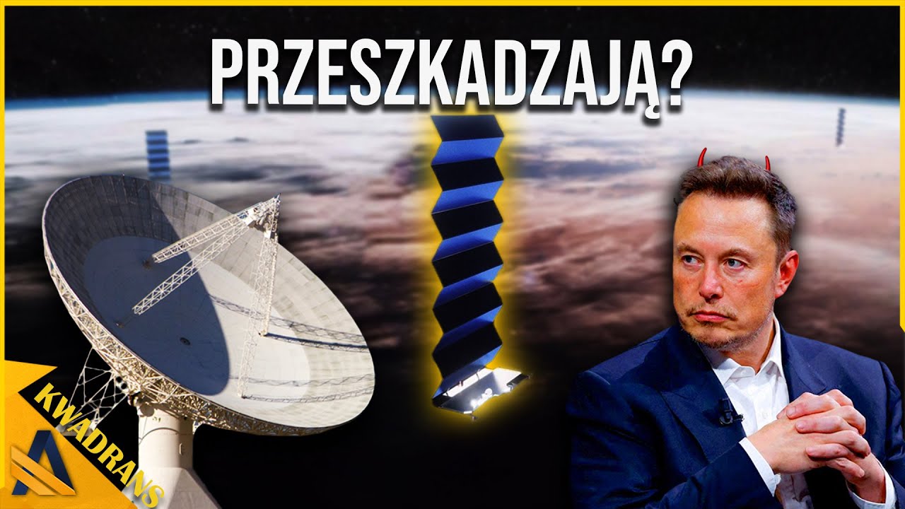 Starlinki SpaceX przeszkadzają w obserwacji kosmosu - AstroKwadrans