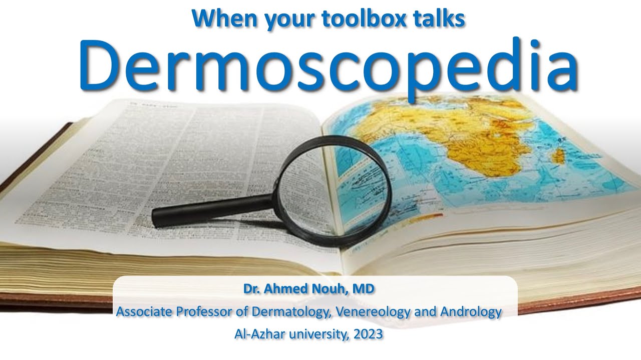 Dermoscopedia: When your toolbox talks part 1