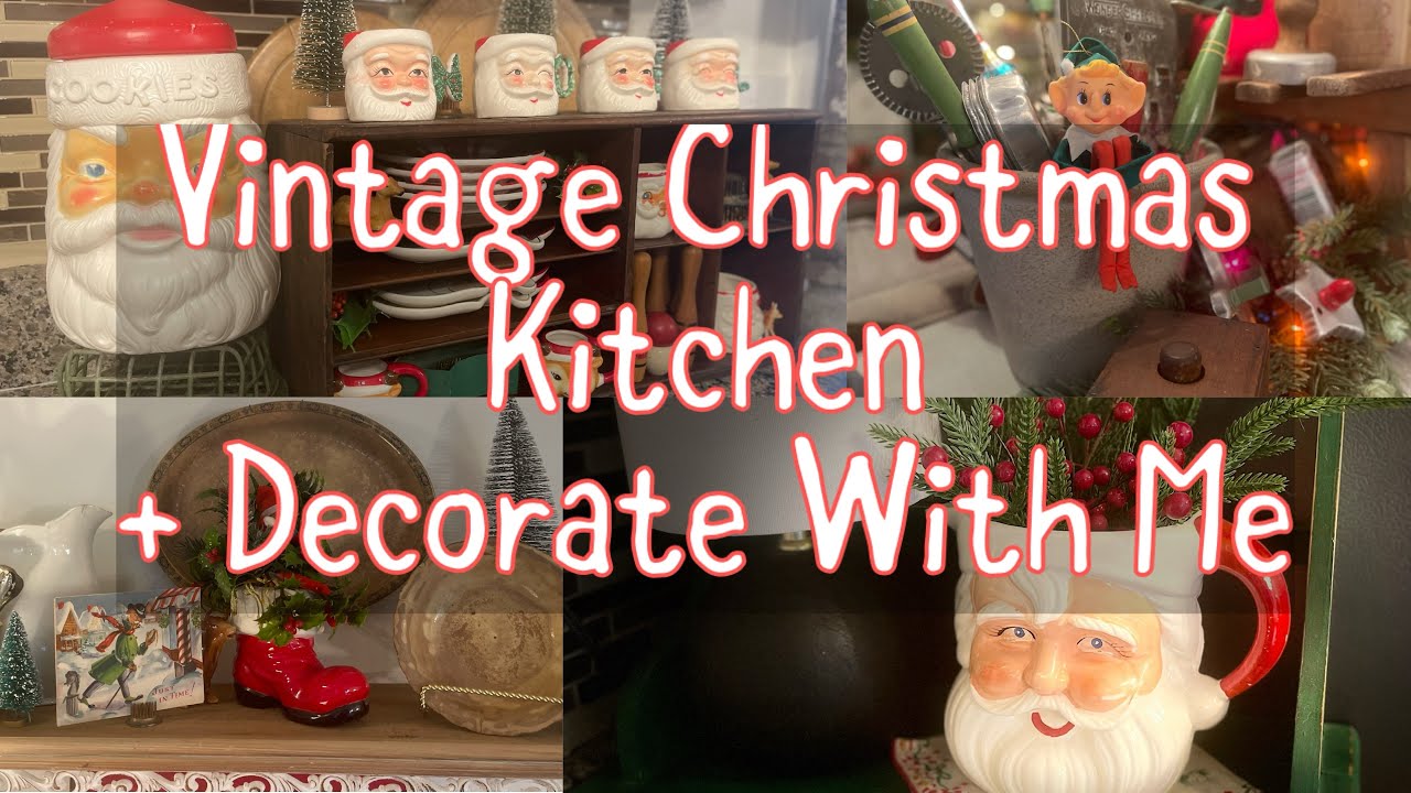 Vintage Christmas Kitchen and Decorate With Me! #christmas2024 #vintagechristmas #vintage #thrift