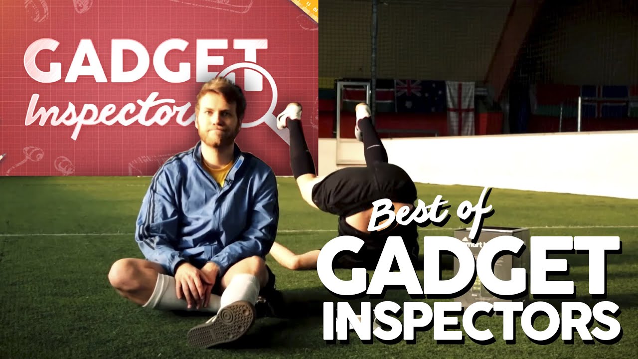 Best Of Gadget Inspectors