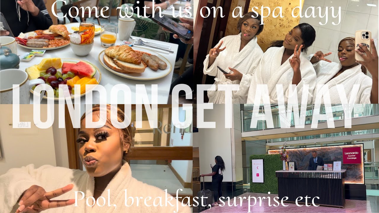 London Getaway FT The Girlss || AllThingsKeren || Spa, Dinner, Surprise