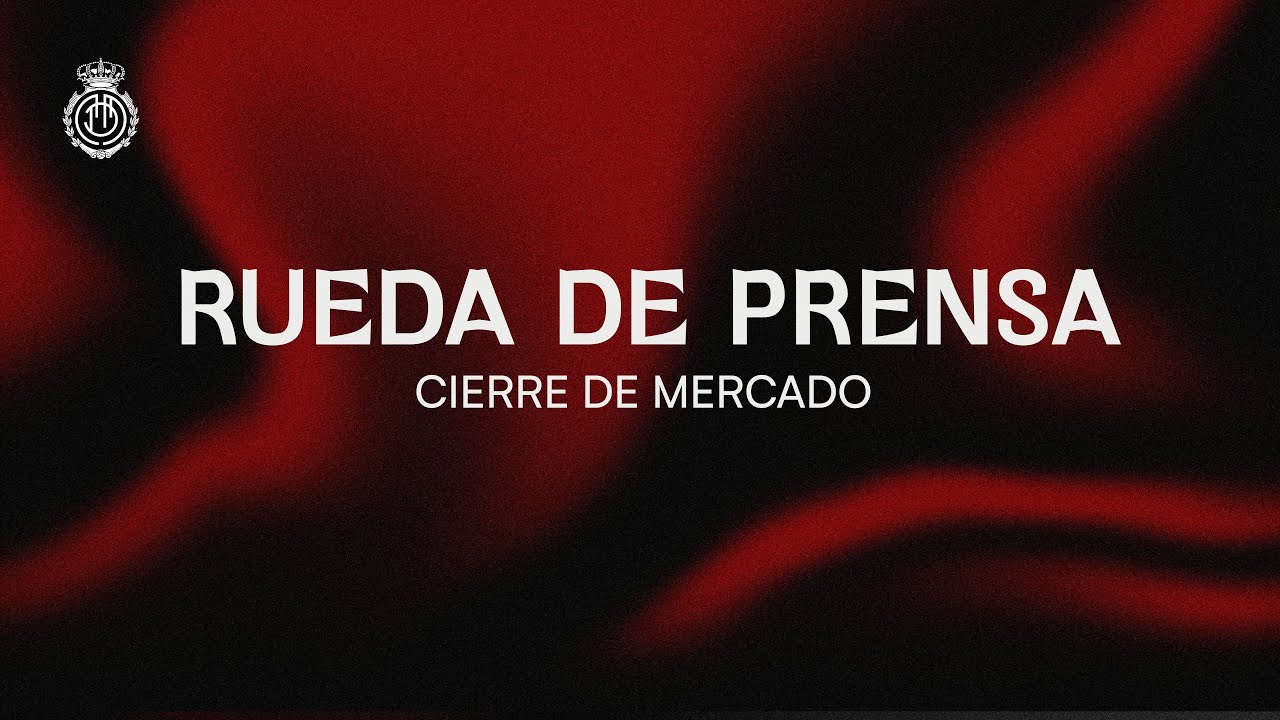 Rueda de prensa cierre de mercado | RCD Mallorca
