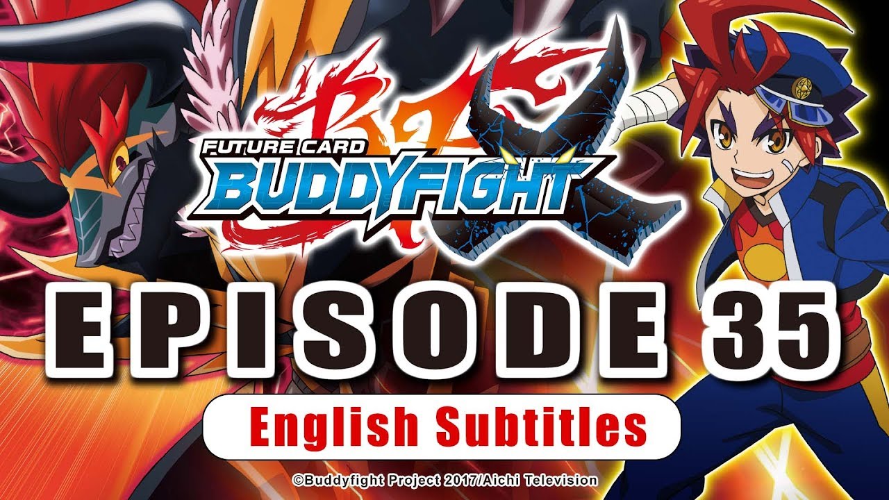 [Sub][Episode 35] Future Card Buddyfight X Animation