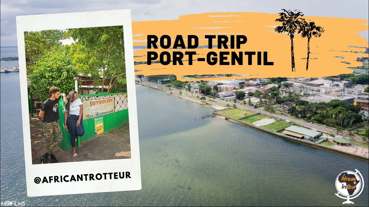 RoadTrip - Port Gentil (Gabon)