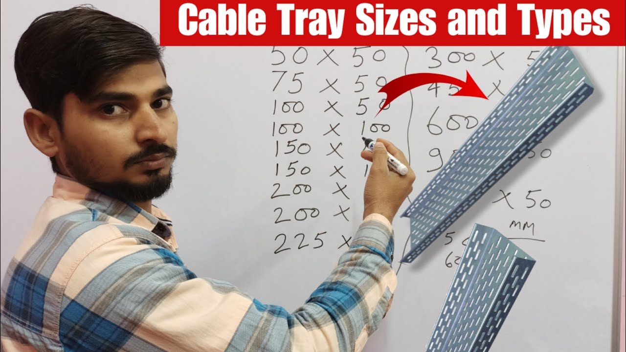 Cable Tray Sizes and Types | Cable Tray all Sizes | cable tray size calculation
