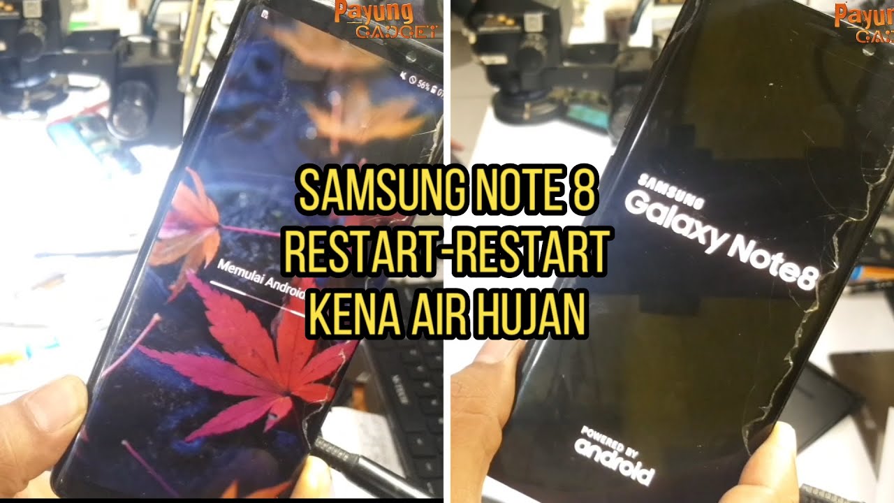 SAMSUNG NOTE 8 RESTART RESTART KENA AIR