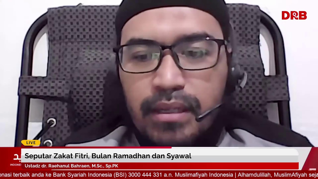 Seputar Zakat Fitri, Bulan Ramadhan dan Syawal | Ustadz dr. Raehanul Bahraen, M.Sc., Sp.PK