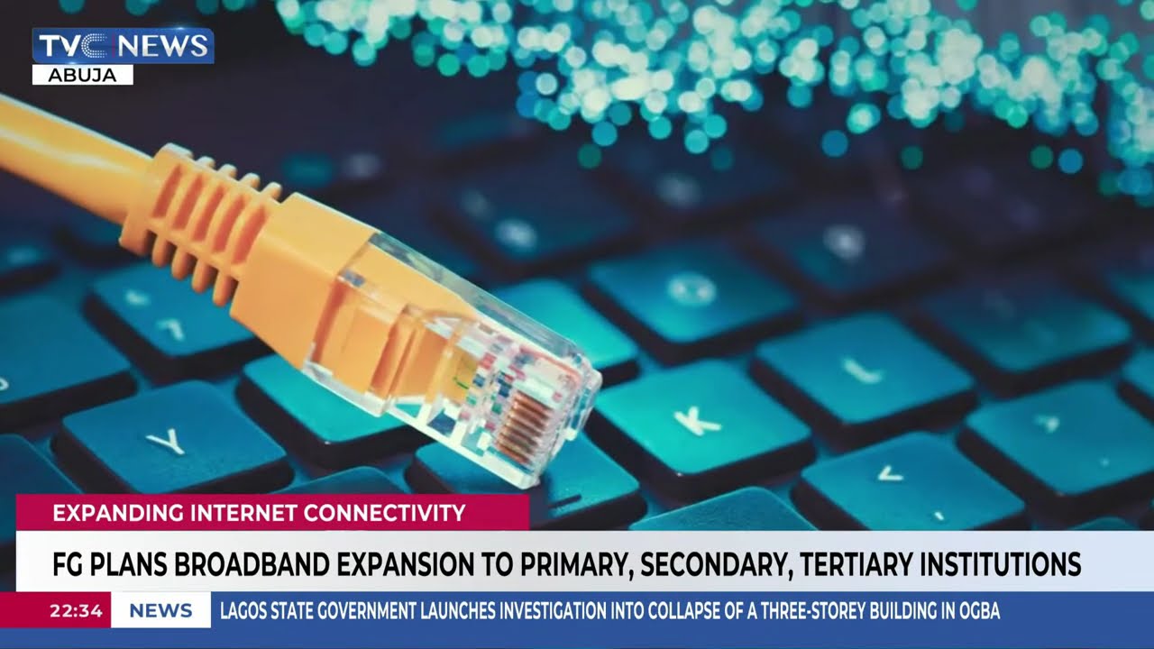 FG Plans Broadband Expansion To Primary, Secondary, Tertiary Institutions