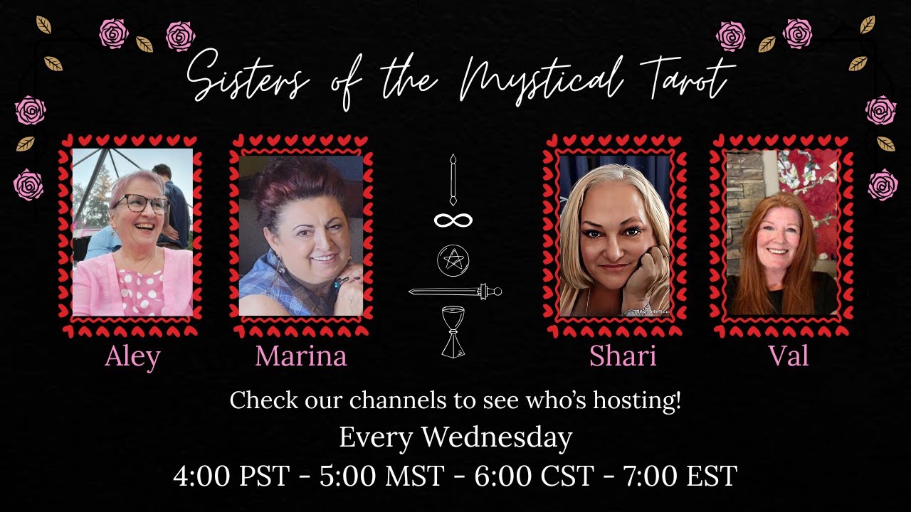 SISTERS OF THE MYSTICAL TAROT with Aley, Marina and Shari