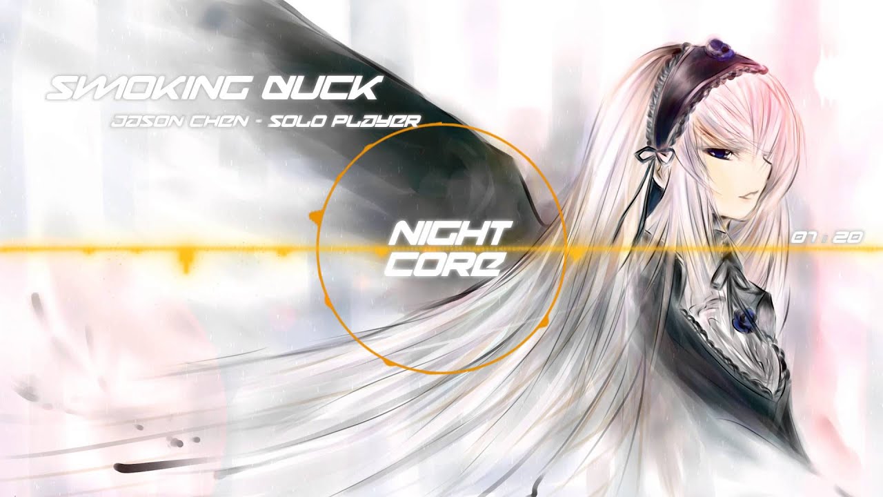 Nightcore : Jason chen - Solo player