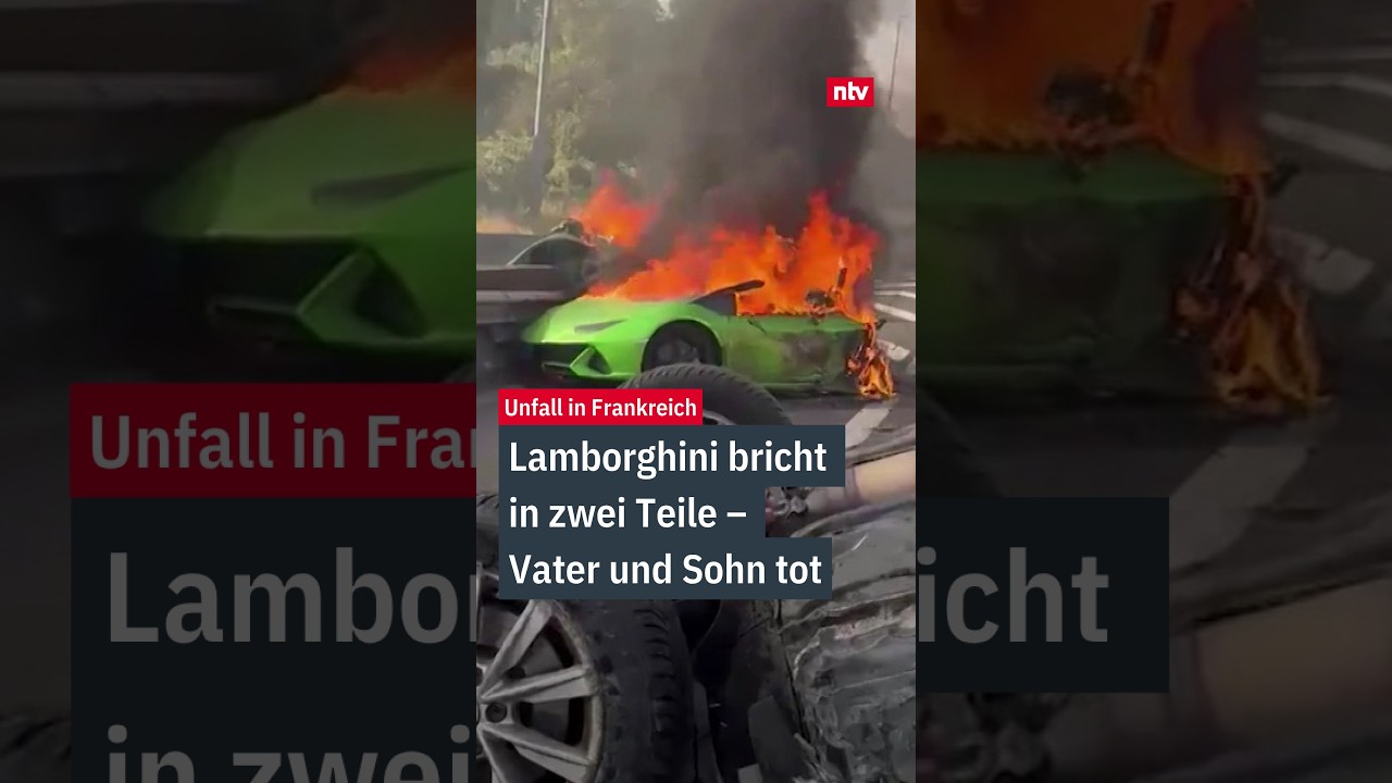 Lamborghini bricht in zwei Teile - Vater und Sohn tot | ntv