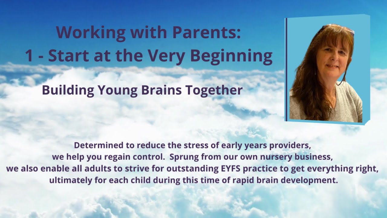 Working with Parents Aiming for Outstanding EYFS Practice
