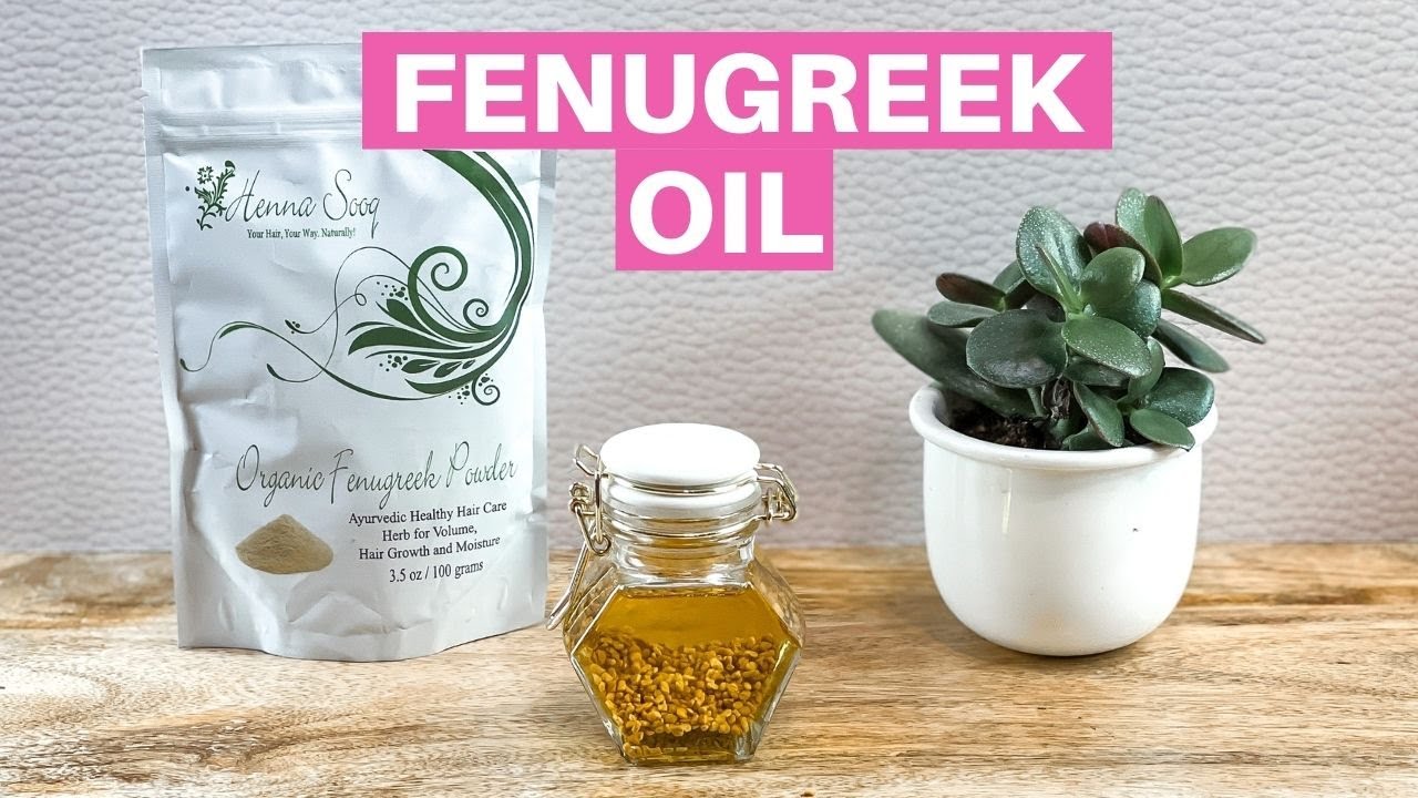How to Make Your Own Fenugreek Hair Growth Oil