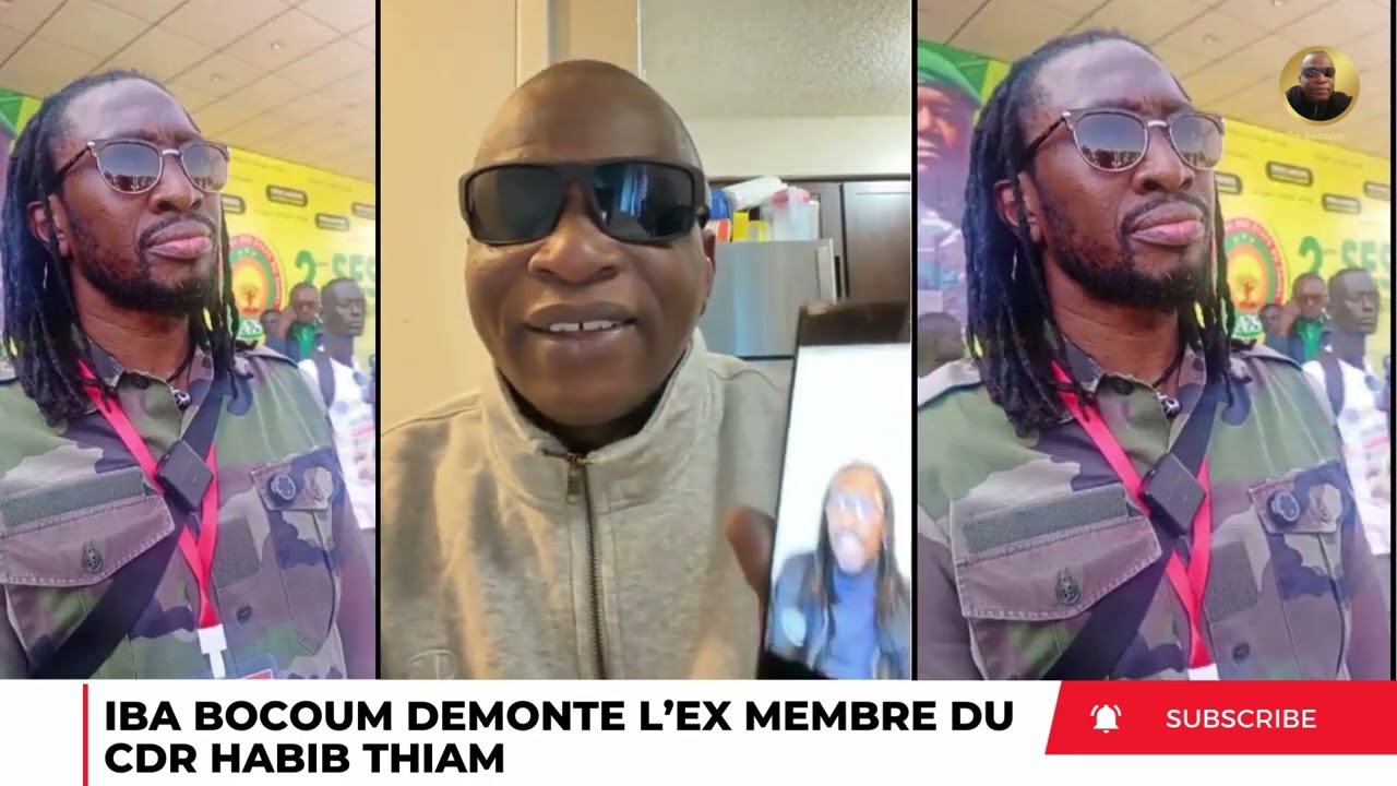 IBA BOCOUM DEMONTE L’EX MEMBRE DU CDR HABIB THIAM LE TRAÎTRE 