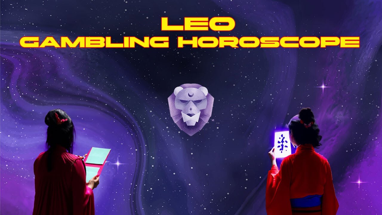 Leo's Gambling Horoscope: Lucky Numbers and Days to Gamble!
