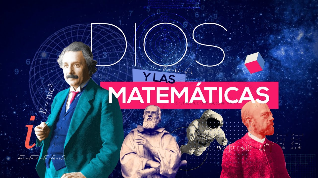 Dios y las Matemáticas