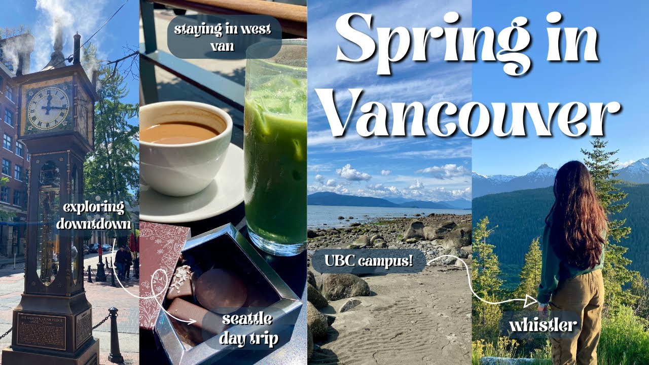 vancouver vlog ft. seattle road trip | lynn canyon, gastown, squamish, whistler, pike's place market