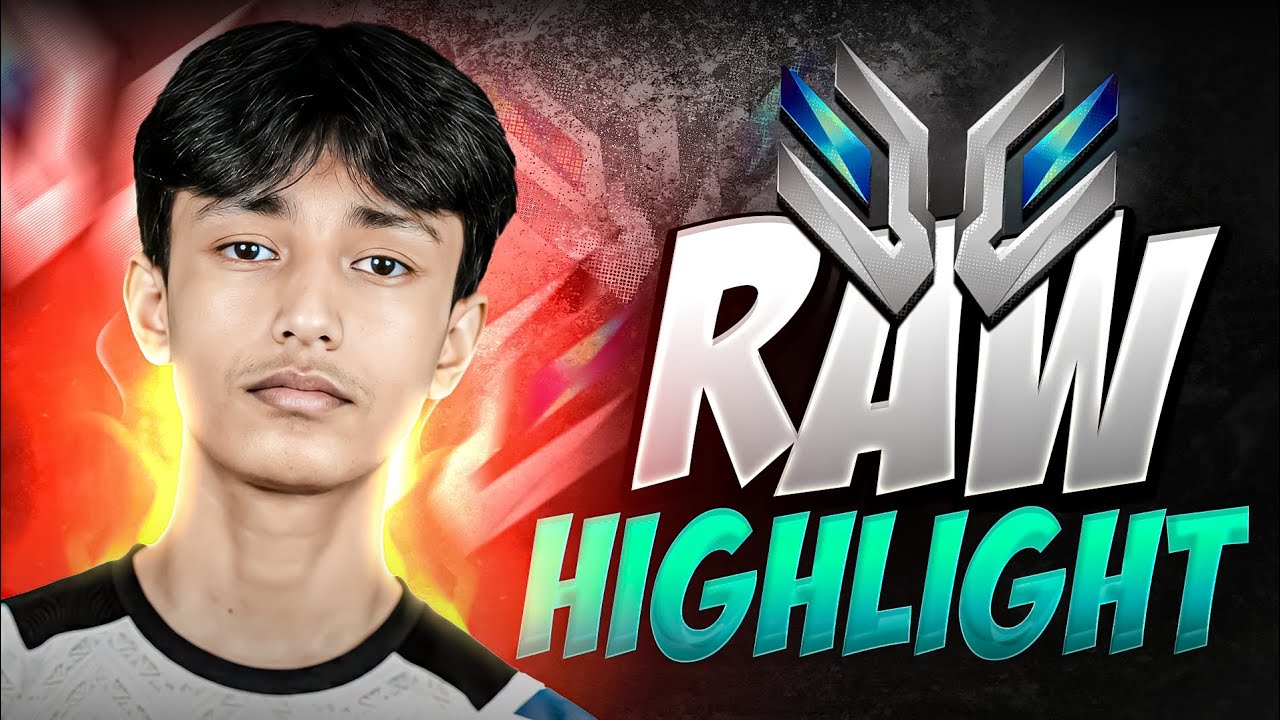 Raw Highlight By EKL RAIHAN!!