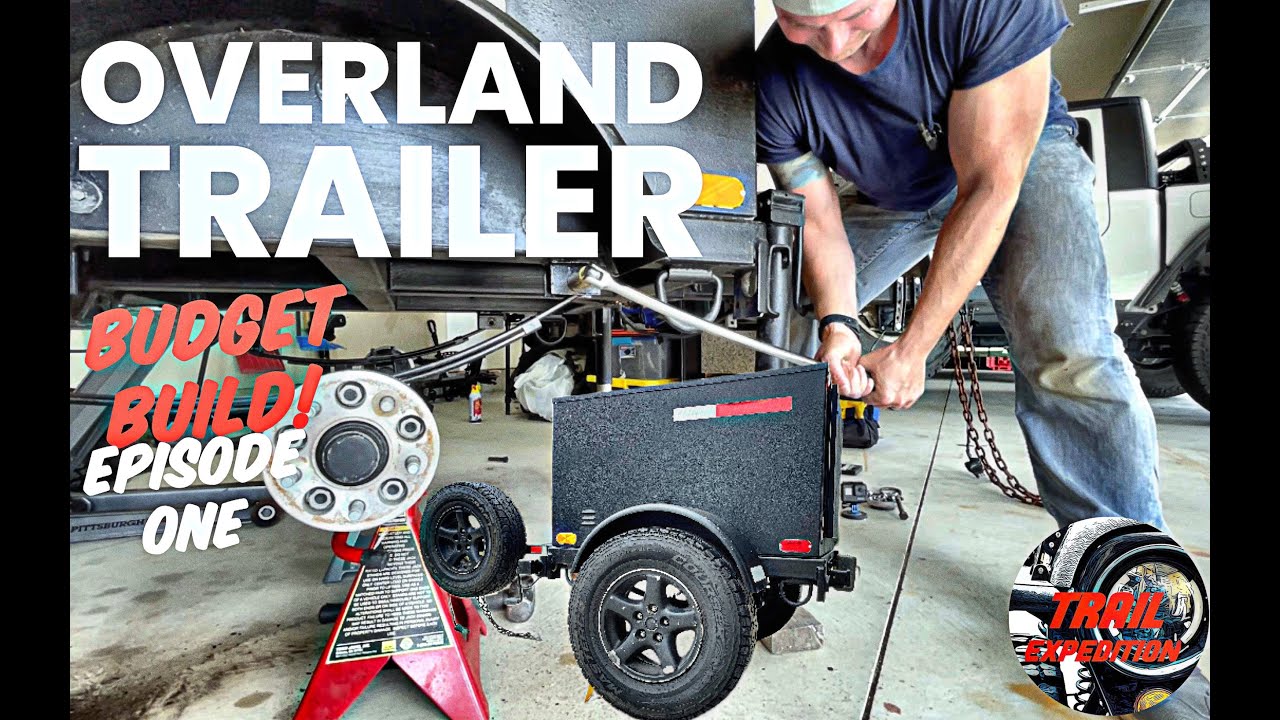 OVERLAND TRAILER EP. 1 - Upgrading Leaf Springs!