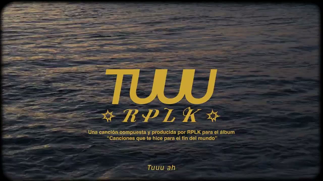 Tuuu  - RPLK (Visualizer)