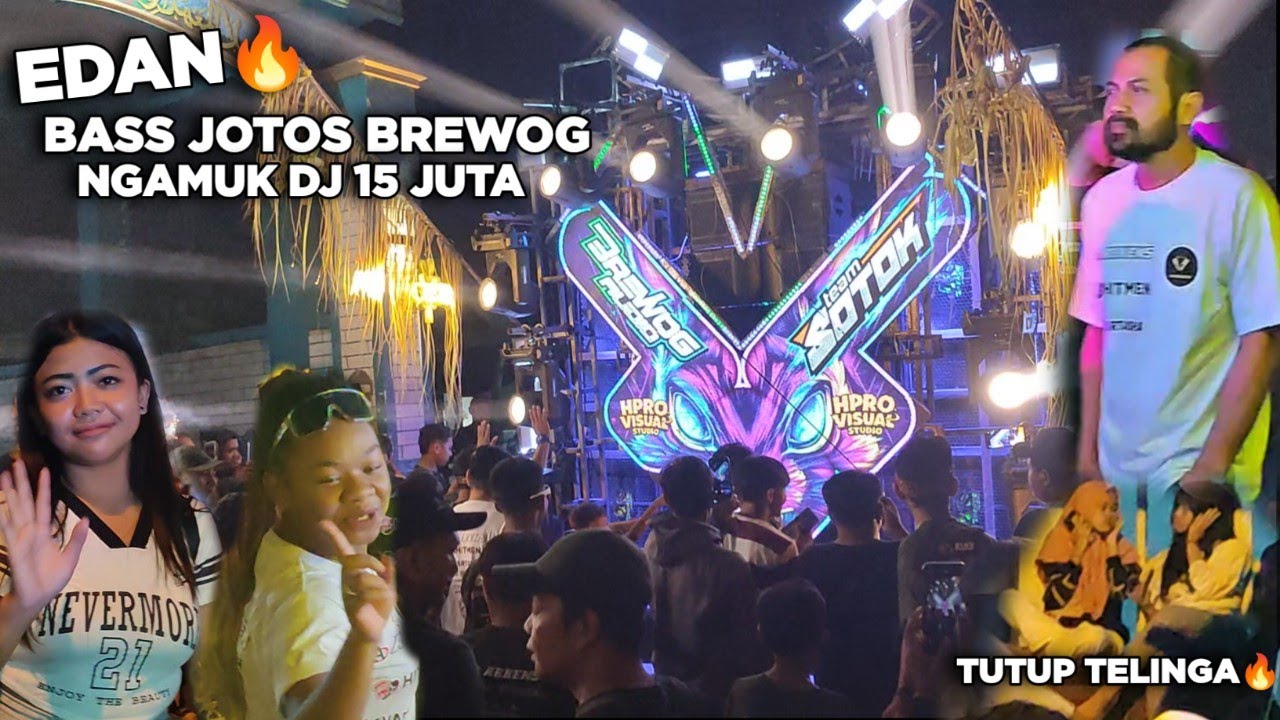 EDAN🔥 BREWOG TJAP JOTOS  BIKIN KETAR KETIR PENONTON SAAT DI GASS POLL DJ 15 JUTA DI KAWAL MASBRE