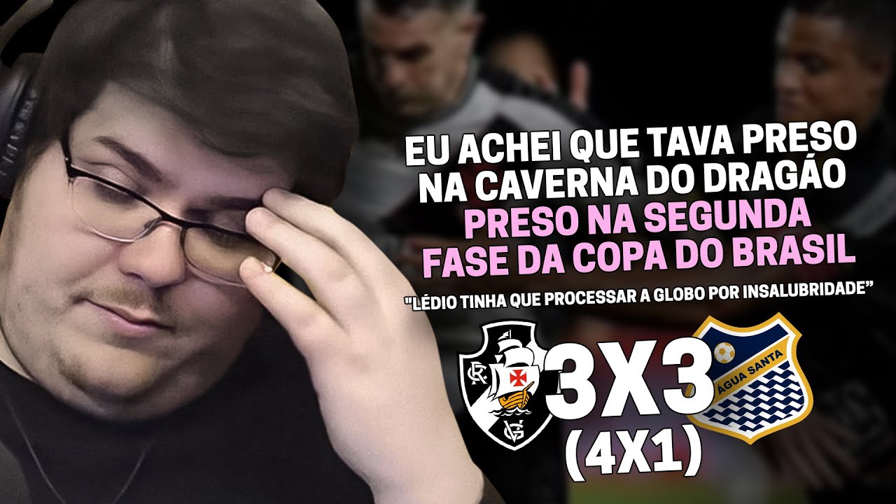 CASIMIRO REAGE: VASCO X ÁGUA SANTA - COPA DO BRASIL 2024 | Cortes do Casimito