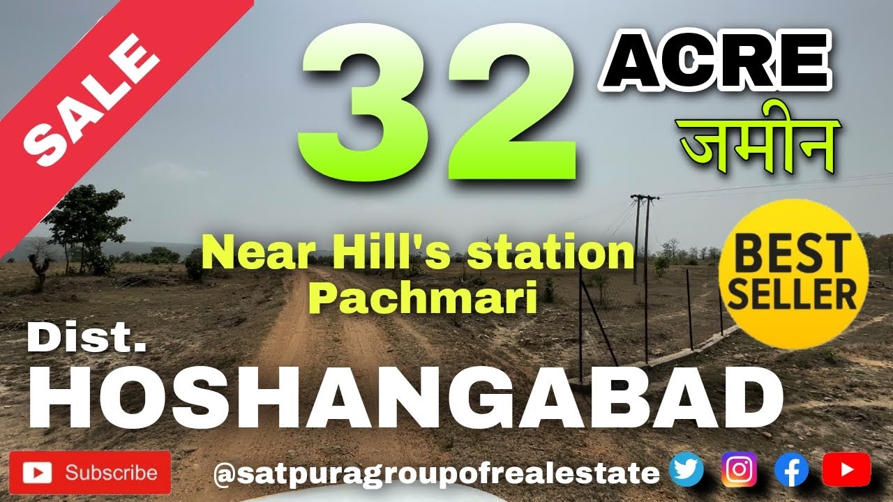 32 ACRE ST जमीन for sale / DISTRICT - Hosangabad (narmadapuram) / 7722932031 #realestate
