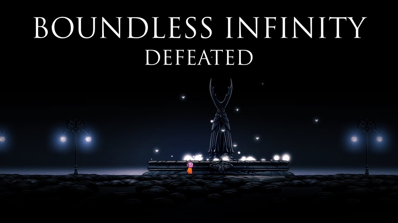 The BOUNDLESS INFINITY has been DEFEATED - Hollow Knight Modded Boss