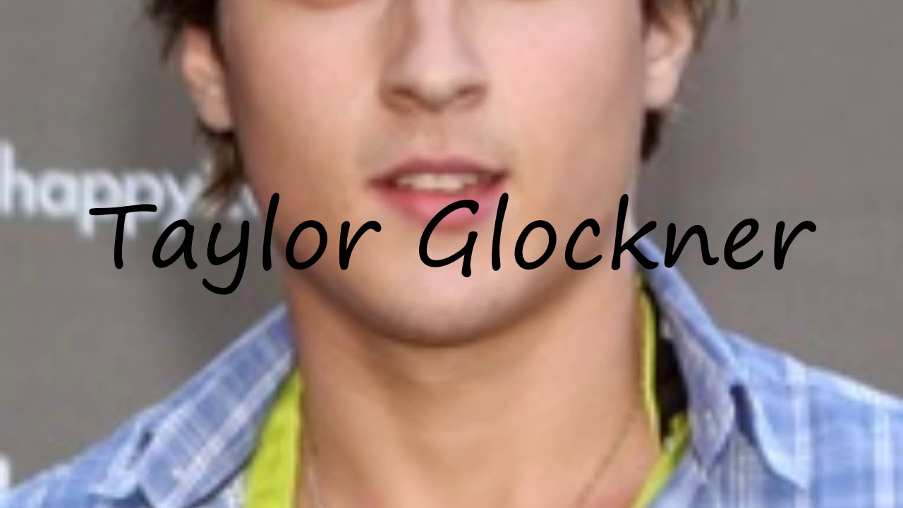 How to Pronounce Taylor Glockner?