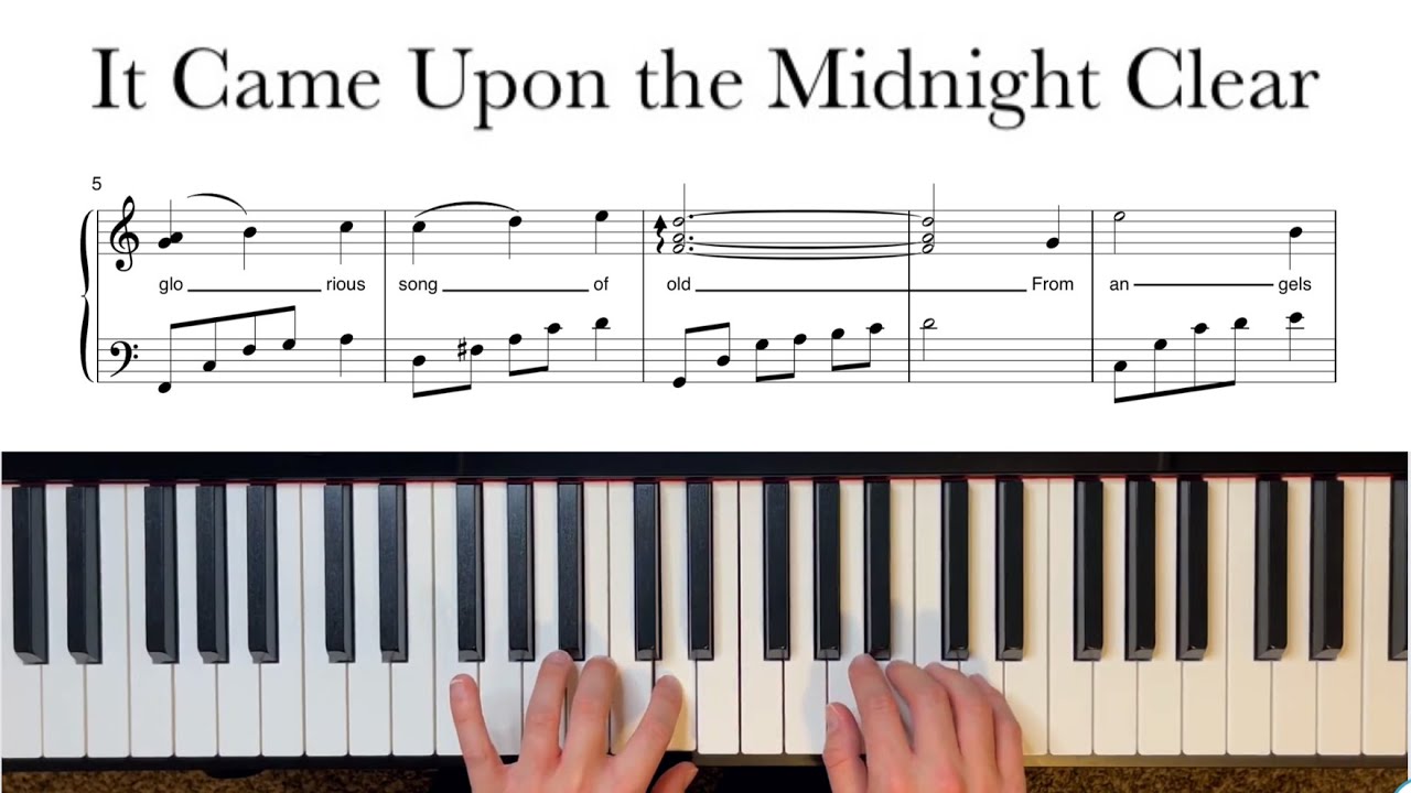 It Came Upon the Midnight Clear- Piano Solo